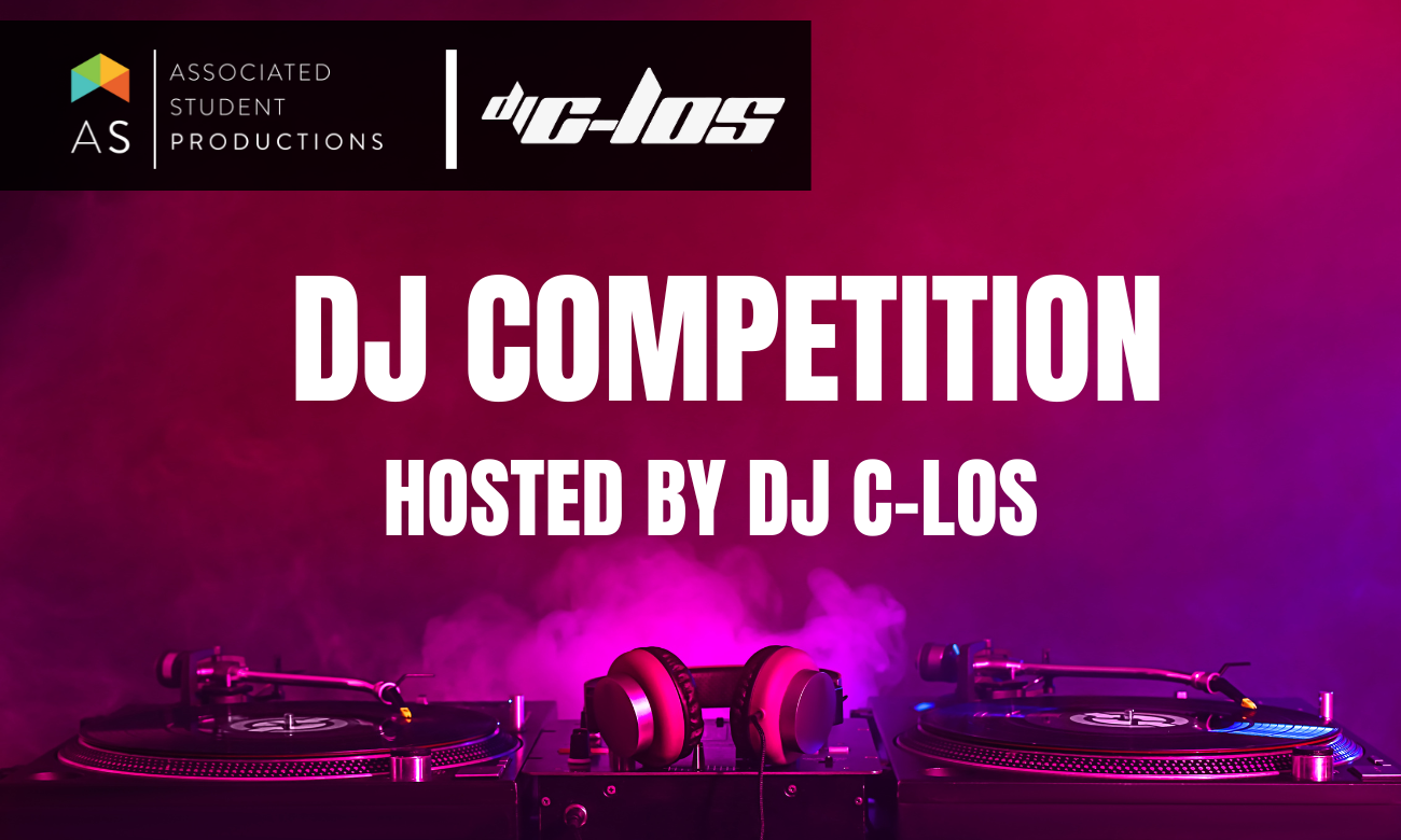 DJ Competition Associated Students at Sonoma State University