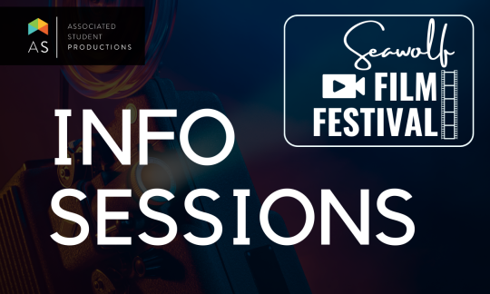 Seawolf Film Festival Info Sessions
