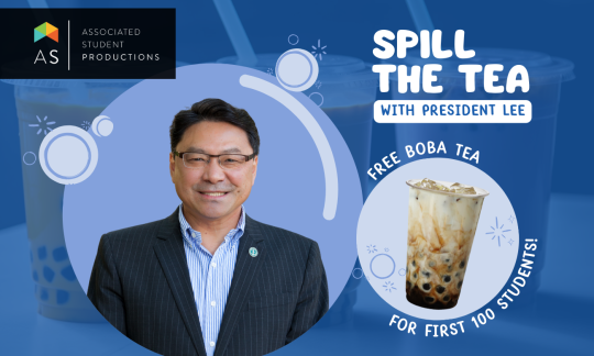 President Dr. Lee & a Boba Tea drink